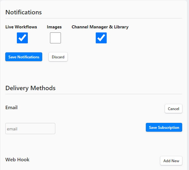 Notifications Delivery Methods